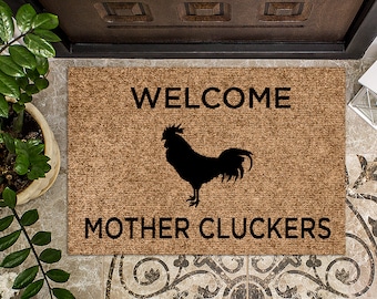 Welcome Mother Cluckers | Funny Doormat | Welcome Mat | Funny Door Mat | Funny Gift | Home Doormat