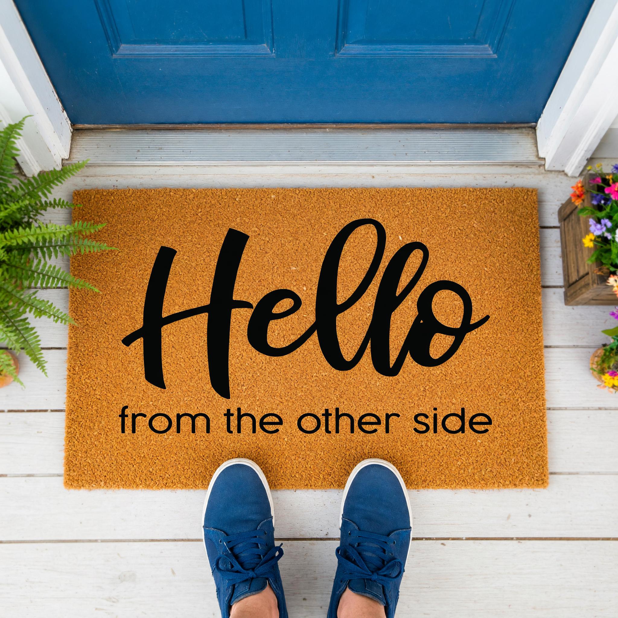 Hello From the Other Side, Funny Welcome Mat, Front Porch