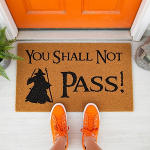 You Shall Not Pass Doormat - Housewarming Gift - Movie Welcome Mat
