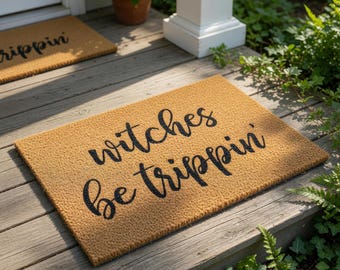 Funny Halloween Doormat, Witches Be Trippin Welcome Mat, Fall Door Mat, Spooky Porch Decor, Witchy Home Gift, Halloween Rug