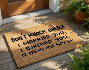 Funny Doormat, Don't Knock Unless I Married You Welcome Mat, Housewarming Gift, New Home Gift, Front Door Mat, Funny For Friend