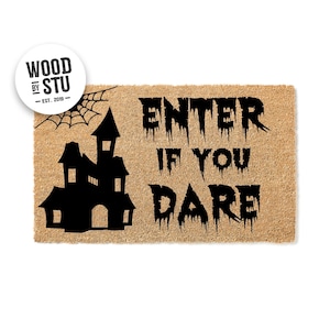 Doormat Enter If You Dare Halloween - Funny Doormat - Welcome Mat - Halloween Decor Door Mat - Home Doormat - Cute Doormat Fall Decor 2003**