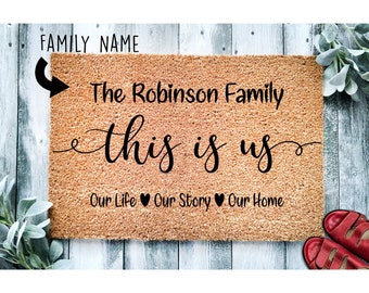 Custom Doormat This Is Us Personalized Gift Welcome Mat Front Door Mat Closing Gift Housewarming Gift Last Name Engagement Our Life 1027