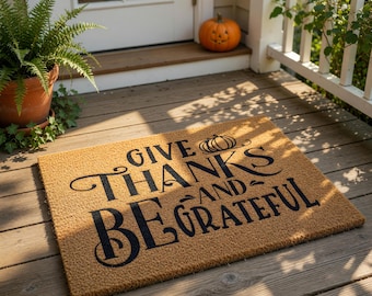 Fall Doormat, Thanksgiving Mat, Give Thanks And Be Grateful Welcome Mat, Autumn Front Door Cute Fall Decor, Housewarming Gift