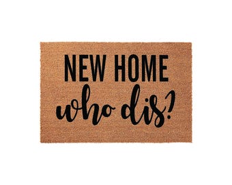 Nuevo hogar Who Dis Coir Alfombra de bienvenida, Porche delantero