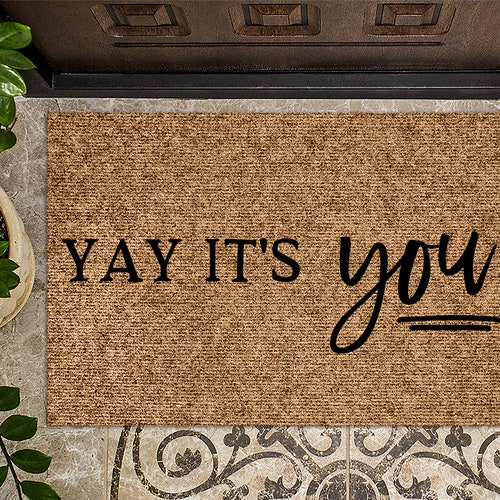 Yay Its You Happy Mat Glad You Are Here Happy Etsy