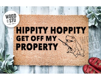 Doormat Hippity Hoppity Get Off My Property | Funny Doormat | Go Away Funny Doormat | Welcome Mat Funny Door Mat Funny Gift Home Mat 1677**