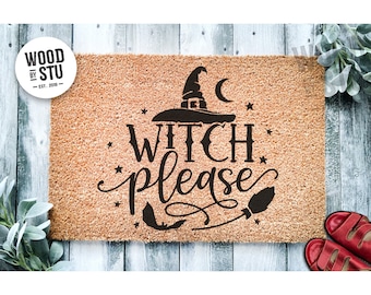 Doormat Witch Please | Funny Doormat | Welcome Mat | Halloween Decor | Funny Door Mat | Home Doormat | Halloween Mat l Coir Doormat 1509**