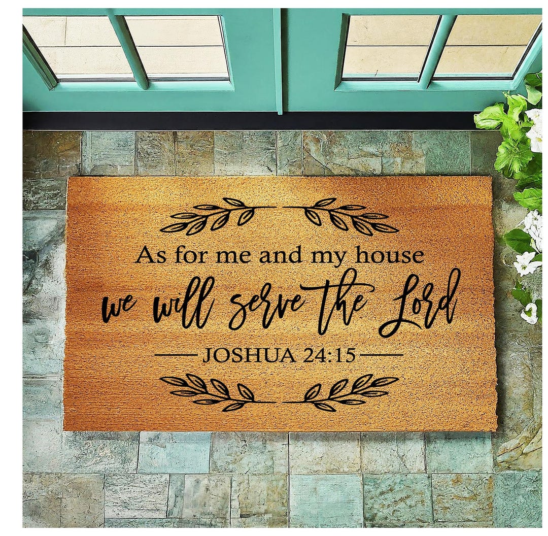 Doormat as for Me and My House We Shall Serve the Lord Joshua 24:15 ...