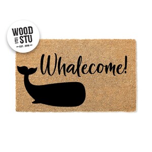 Doormat Whalecome! Doormat Welcome Mat Personalized Gift Farmhouse New Home Gift Boyfriend Gift House Warming Gift Porch Doormats 3032**