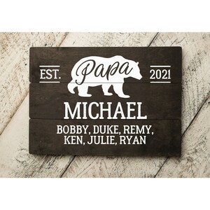 Papa Bear Fathers Day Gift - Dad Sign - Gift for Dad - Sign for Dad - Gift for Father - Personalized Fathers Day Gift - Dad Gift Ideas 7340