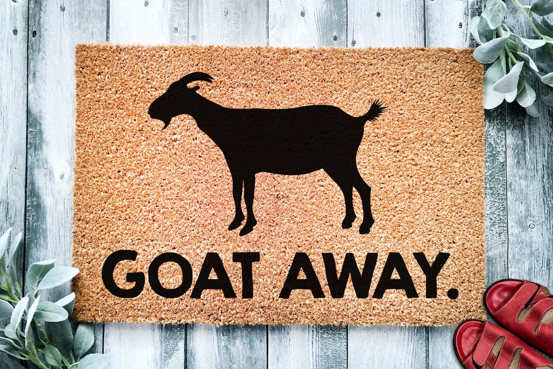 Goat Away Funny Goat Doormat Go Away Funny Farm Doormat Mat