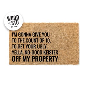 Doormat I&#39;m Gonna Give You to the Count of 10 Funny Christmas - Funny Christmas Doormat - Go Away - Christmas Holiday Gift Coir Mat 1836**