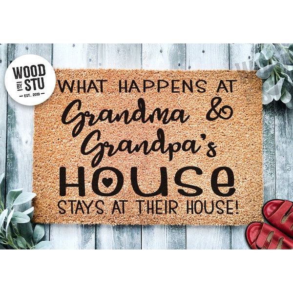 Custom Doormat What Happens At Grandma and Grandpa's House Stays At Their House | Funny Grandparent Gift | Grandpa Grandma Doormat 1440