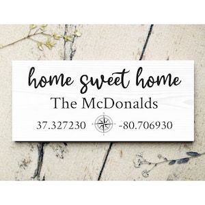Home Sweet Home Personalized Coordinates Sign - Latitude Longitude - Compass Family Name Sign - Wedding or Anniversary Gift - New Home Gift