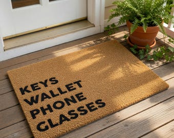 Funny Doormat, Keys Wallet Phone Glasses Welcome Mat, Housewarming Gift, New Home Gift, Front Door Mat, Closing Funny, Doormats