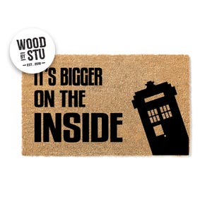 Doormat Its Bigger On The Inside - Science Fiction Fan Doormat - Sci Fi Funny Geek Doormat Welcome Mat Funny Door Mat Funny Home Gift 1807**