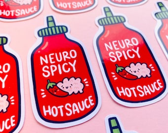 Neurospicy Hot Sauce Glossy Sticker - Neurodivergente - TDAH - Autismo - Positividad - Álbum de recortes - Diario - Planificador - Cuaderno - Kellylou