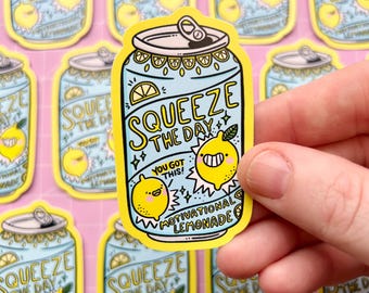 Squeeze The Day : Lemonade Waterproof Vinyl Sticker - Positivity - Mental Health - Positive - Lemons - Decal