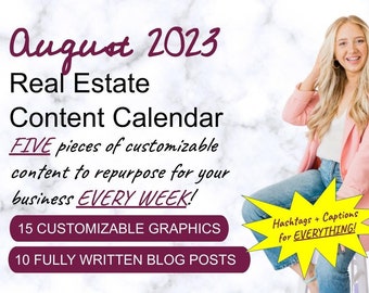 Real Estate Content Calendar – August, 10 Blog Posts, 15 Graphics (PDF Download)