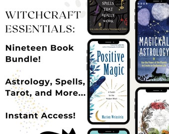 Witchcraft Book Bundle PDF | 19 Books: Spells, Tarot, Herbal Magic and MORE!  (Digital Download)