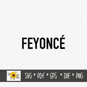 Feyonce' SVG | Verlobte | Braut zu sein | Kontur geschnitten Datei | Cricut geschnitten Datei | .svg | .dxf | .png | .eps | .pd