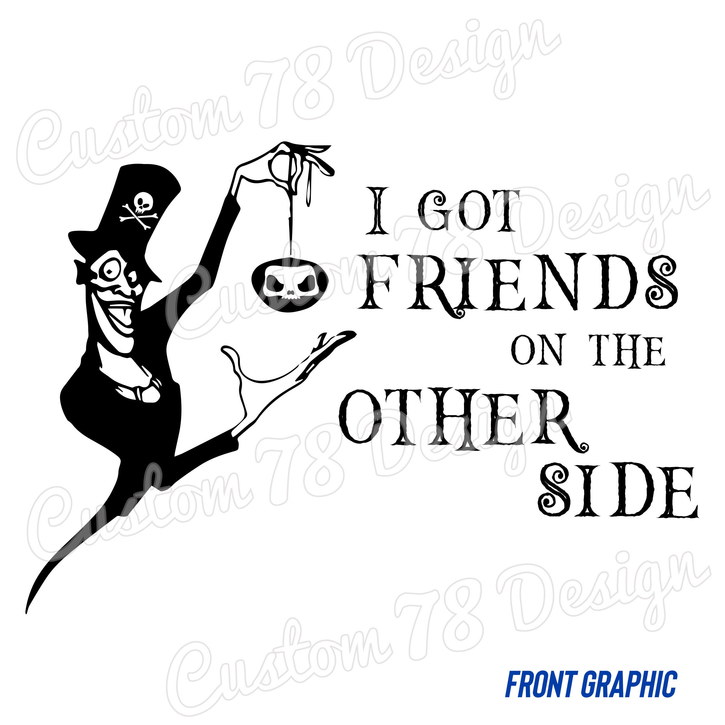 I Got Friends on the Other Side Graphic Tee Dr. Facilier Etsy
