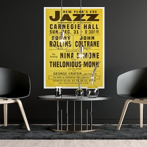 Carnegie Hall 1961 New Year&#39;s Eve concert poster recreation featuring Sonny Rollins, John Coltrane, Nina Simone, Thelonious Monk 24 x 36