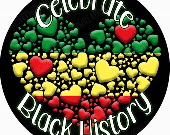 Celebrate Black History Wreath Sign, Black History Wreath Sign, Black History Month Sign, Black History Decor,