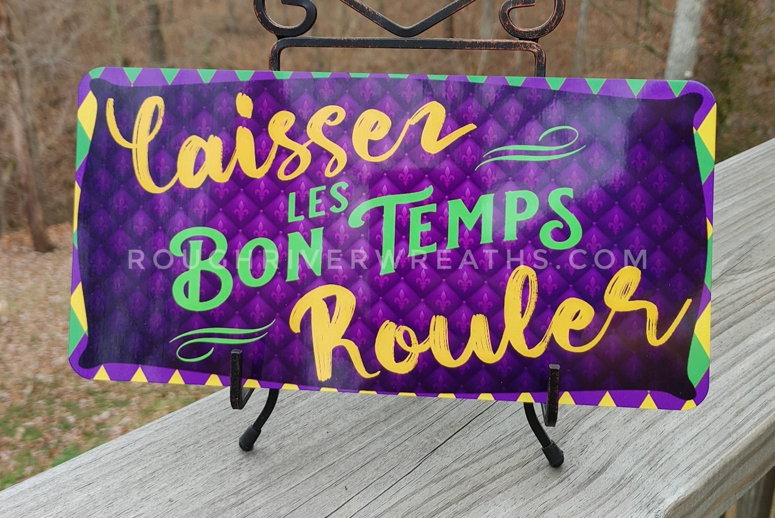 mardi gras bon temps rouler