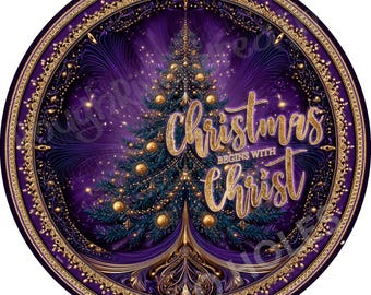 Christmas begins with Christ Aluminum Wreath Sign, Purple Christmas, Christmas, Religious Accent, Aluminum Sign for Making Wreaths