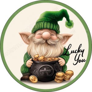 St. Patrick&#39;s Day Sign, Pot of Gold Wreath Sign, Lucky You Wreath Sign, Gnome Wreath Sign, Aluminum Sign for Wreath-making