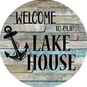Welcome to the Lake Wreath Sign, Lake Wreath Sign, Lake Sign, Aluminum Wreath Sign, Metal Sign, Welcome to our LakeHouse Wreath Sign