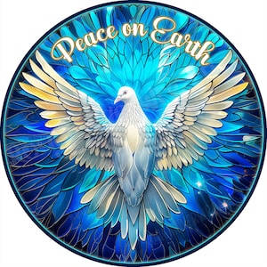 Dove Sign, Peace on Earth Wreath Sign, Religious Christmas Wreath Sign, Aluminum Sign for Wreath, Faux (LOOKS-LIKE) Stained Glass sign