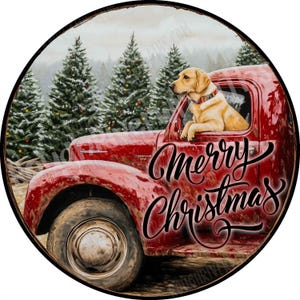 Labrador in Red Truck Sign, Christmas Red Truck Sign, Dogs in Truck Wreath Sign, Holiday Sign for Wreath,  Aluminum Sign for Wreath Making