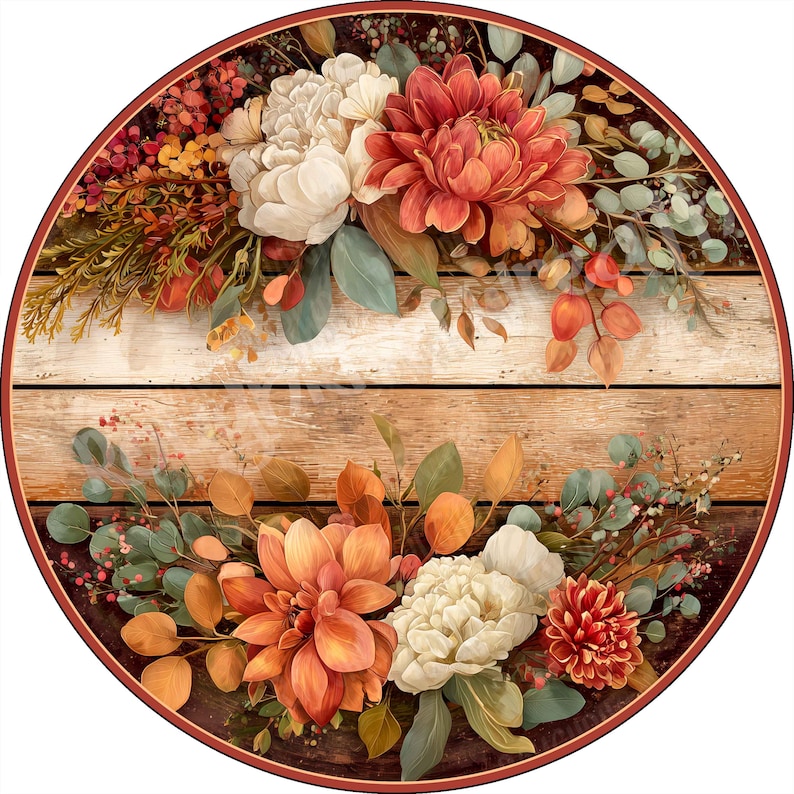 May include: A circular wooden sign featuring horizontal planks with a rustic finish. The design is adorned with floral arrangements at the top and bottom, showcasing white and orange dahlias, green eucalyptus leaves, and small red berries.