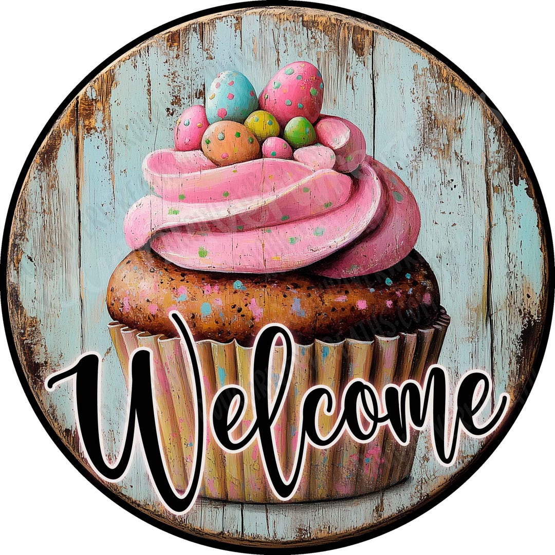 Cupcake Aluminum Sign, Sweet Treat, Flat-lightweight-no Holes-wreath ...