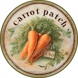 May include: A round sign with a green border features the words "carrot patch" in brown script. The image depicts several orange carrots with green tops. A small tag displays the price.