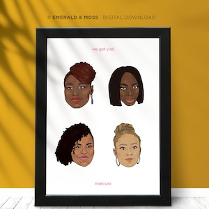 Insecure HBO Show Cast Print | Digital Download