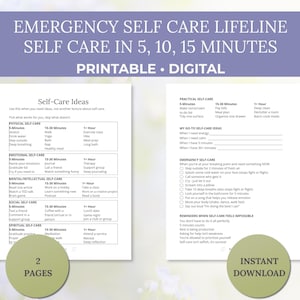May include: A printable digital self-care guide with the text "Emergency Self Care Lifeline" and "Self Care in 5, 10, 15 Minutes." The guide includes self-care ideas, practical self-care tips, and emergency self-care suggestions.