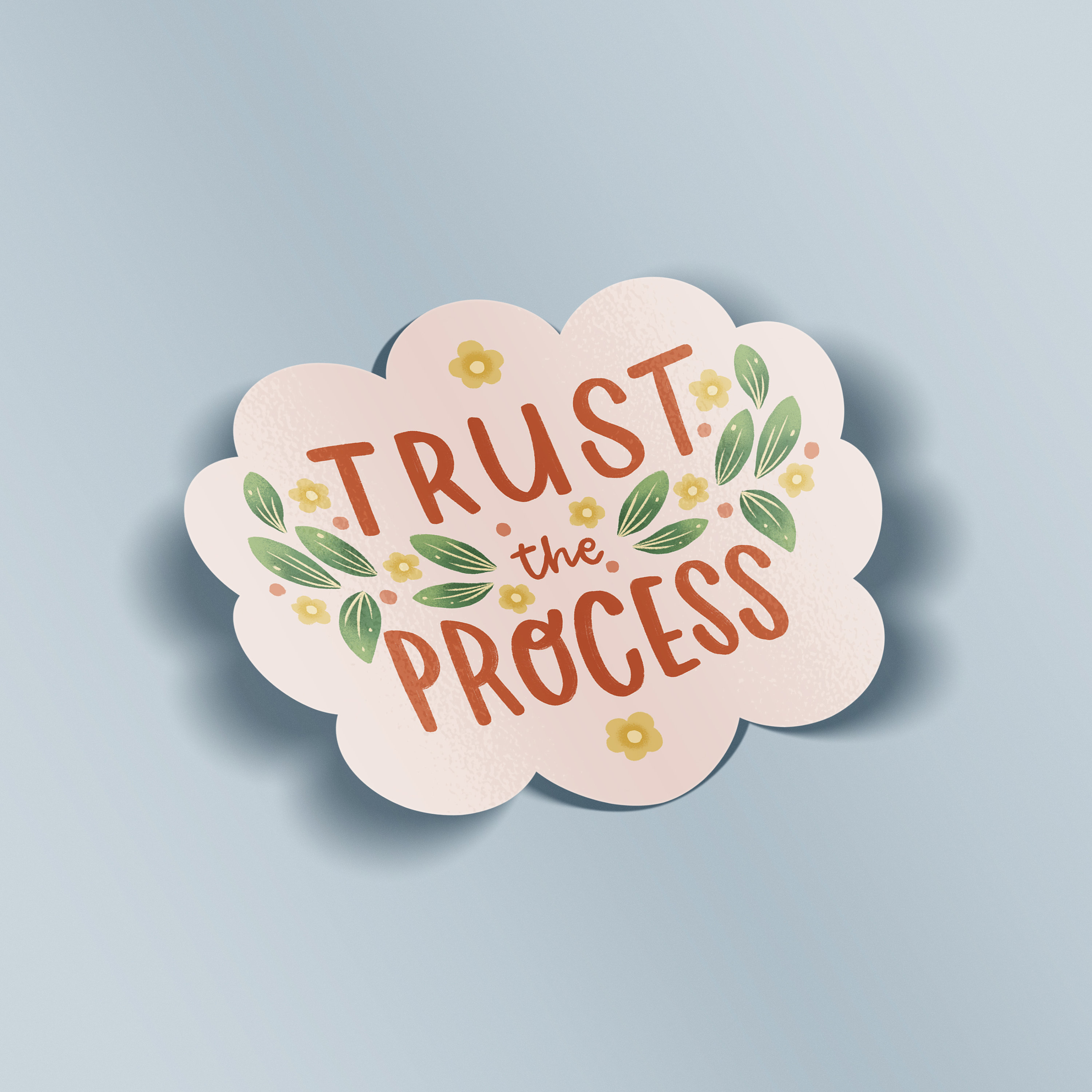 Current Process Sticker Trust the Process Vinyl Sticker: Motivational Affirmation (2.7
