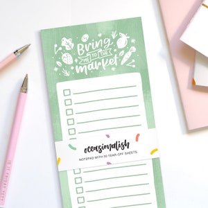 Bring me to the market - Tear-Off Notepad