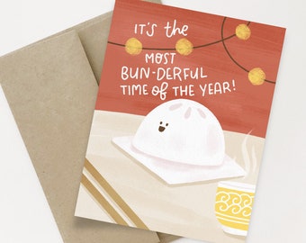 Most Bun-derful Time Greeting Card | Holiday Greeting Card | Most wonderful time card | Dimsum Greeting Card