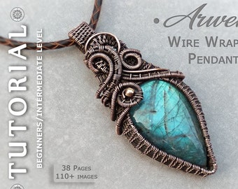 Arwen: Wire Wrap Pendant Tutorial, Learn to Create Gemstone Jewelry with Step-by-Step Wire Wrapping Guide, DIY Handmade Jewelry PDF Download