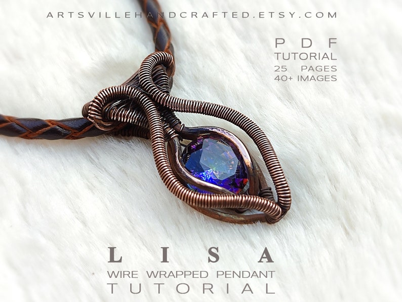 Lisa: Wire Wrapping Tutorial, Wire Wrap Tutorial, Wire Wrapped Jewelry Tutorial, DIY Wire Wrap Pendant, Crystal Jewelry Making, Wire Art image 2