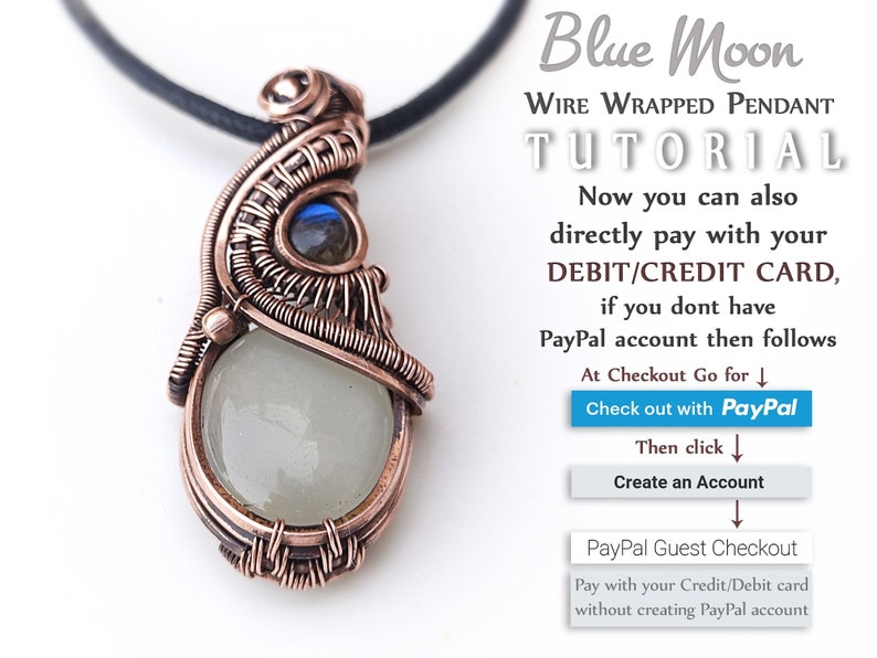 Puede incluir: Un colgante envuelto en alambre de cobre con una piedra blanca y una piedra azul. El colgante cuelga de un cord&oacute;n negro. La imagen incluye texto que dice "Blue Moon Wire Wrapped Pendant Tutorial" e instrucciones sobre c&oacute;mo pagar con una tarjeta de d&eacute;bito o cr&eacute;dito usando PayPal.