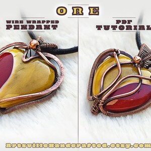 May include: Wire wrapped heart pendant with a yellow, red, and white stone. The pendant is made with copper wire and has a black cord. The image also includes the text "Wire Wrapped Pendant" and "PDF Tutorial".