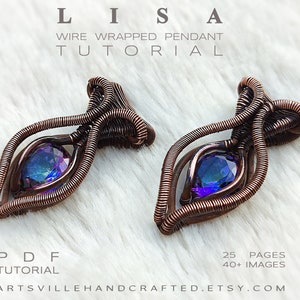 Lisa: Wire Wrapping Tutorial, Wire Wrap Tutorial, Wire Wrapped Jewelry Tutorial, DIY Wire Wrap Pendant, Crystal Jewelry Making, Wire Art image 1