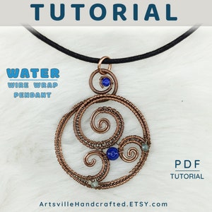 May include: A copper wire wrapped pendant with blue and green gemstones. The pendant is on a black cord and the text "WATER WIRE WRAP PENDANT" is below the pendant. The text "PDF TUTORIAL" is in the bottom right corner of the image. The text "ArtsvilleHandcrafted.ETSY.com" is at the bottom of the image.