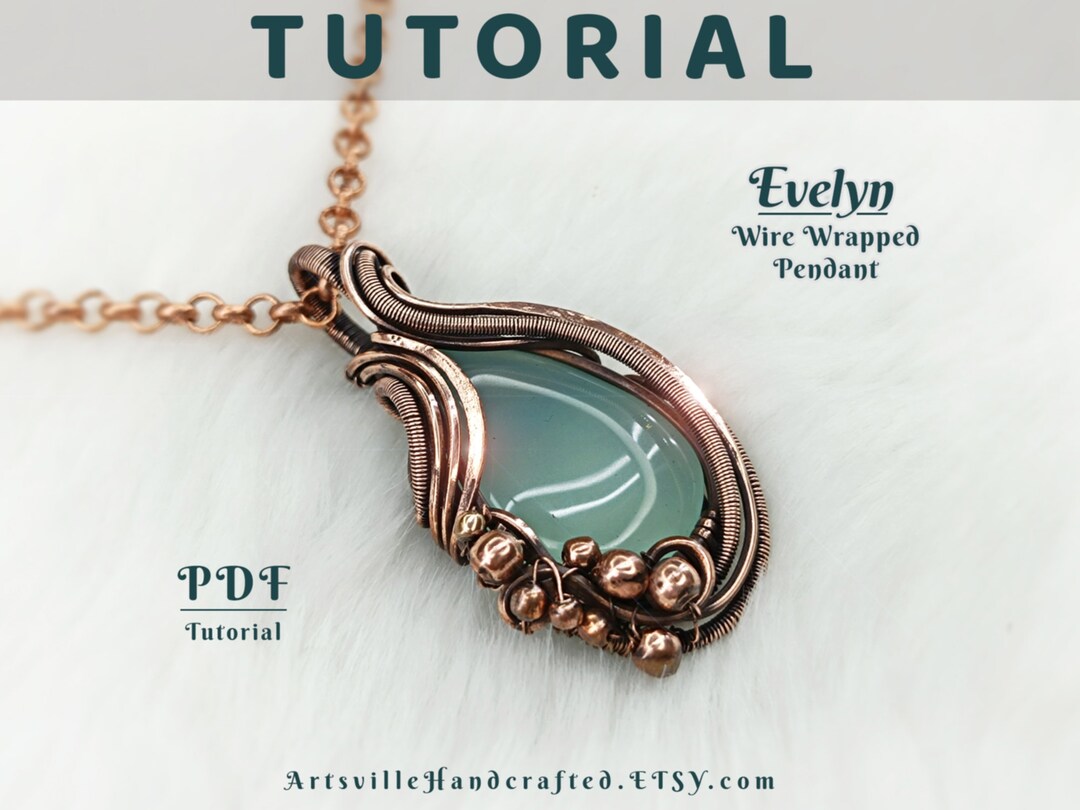 Evelyn Wire Wrap Pendant Tutorial : Step by Step Instructions for Wire ...